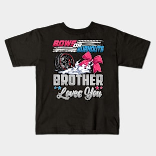 burnouts or bows gender reveal Party Announcement Brother Kids T-Shirt